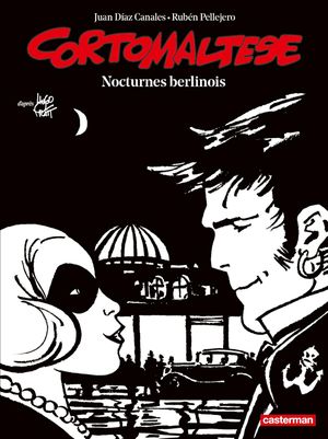 Nocturnes berlinois - Corto Maltese (Noir et blanc relié), tome 16