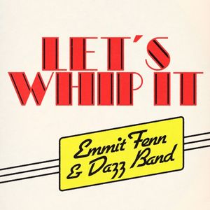 LET’S WHIP IT (Single)