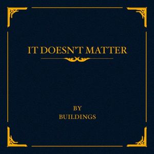 It Doesn't Matter (EP)