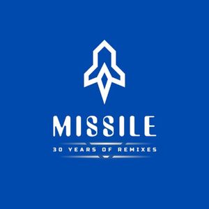 Missile - 30 Years of Remixes