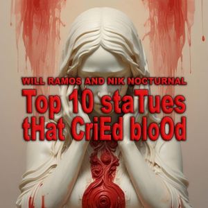 Top 10 staTues tHat CriEd bloOd (Single)