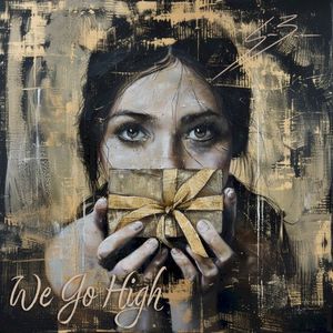 We Go High (Single)