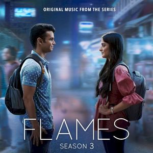 FLAMES: Season 3 (Music from the TVF Series) (Single)