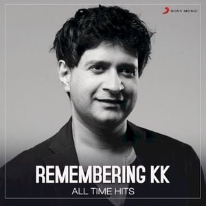 Remembering KK (All Time Hits)