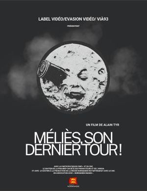 Mélies, son dernier tour !