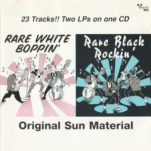 Rare White Boppin' & Rare Black Rockin'