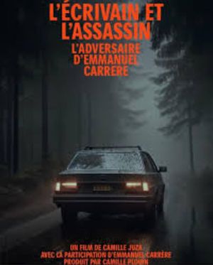 L'Écrivain et l'Assassin - L'Adversaire d'Emmanuel Carrère