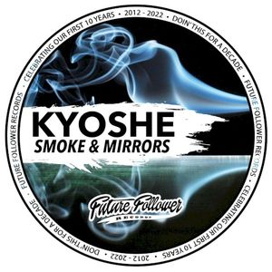 Smoke & Mirrors (EP)