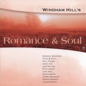 Windham Hill's Romance & Soul