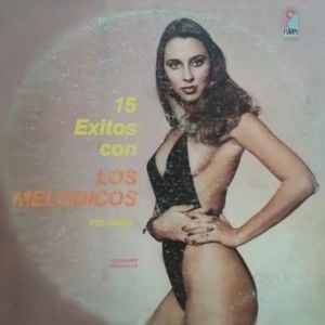 15 éxitos con Los Melodicos, Volumen I