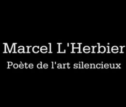 image-https://media.senscritique.com/media/000022520063/0/marcel_l_herbier_poete_de_l_art_silencieux.jpg