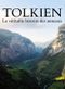 Tolkien : la Véritable Histoire des Anneaux