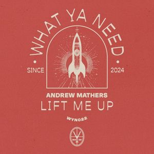 Lift Me Up (Single)