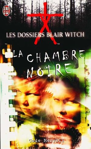 Les dossiers Blair Witch: La chambre noire