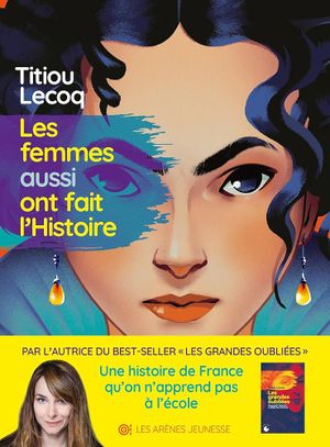 Les femmes aussi ont fait l'Histoire