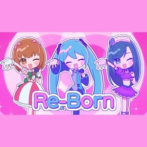 Re-Born (Single)