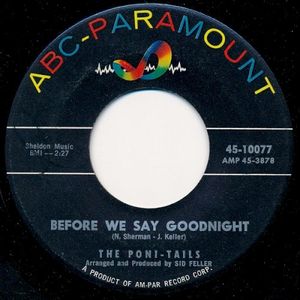 Before We Say Goodnight / Come Be My Love (Single)