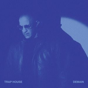 Trap House / Demain (Single)