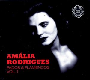 Fados & Flamencos Vol. 1
