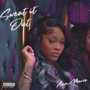 Sweat It Out (Single)