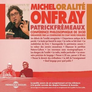 Oralité (Conférence philosophique de 3h30)