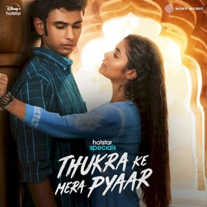 Thukra Ke Mera Pyaar (Original Series Soundtrack) (OST)