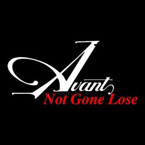 Not Gone Lose (Single)