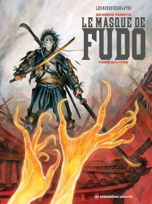 Feu - Le Masque de Fudo, tome 3