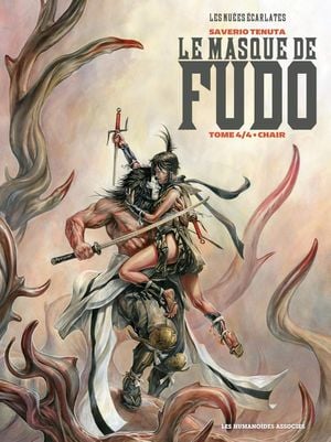 Chair - Le Masque de Fudo, tome 4