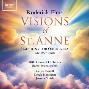 Visions of St Anne and Other Orchestral Works