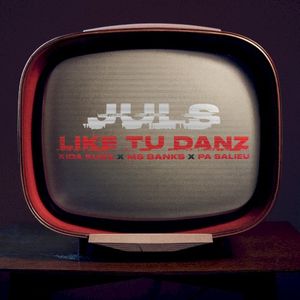 Like Tu Danz (Single)