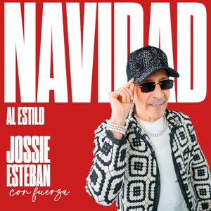 Navidad al estilo de Jossie Esteban con fuerza (EP)