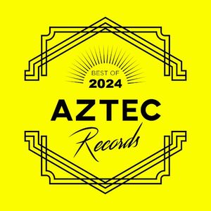 Aztec Records Best Of 2024