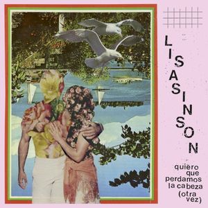 Quiero Que Perdamos La Cabeza (Otra Vez) (Single)