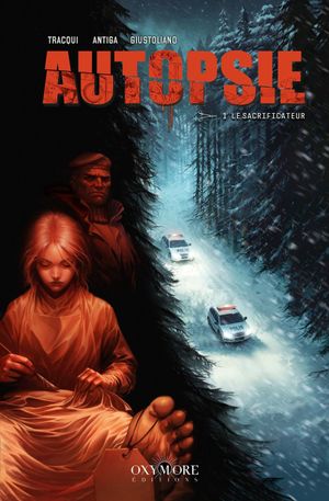 Autopsie -  Tome 1 - Le Sacrificateur.