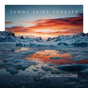 Sunny Skies Forever (Single)