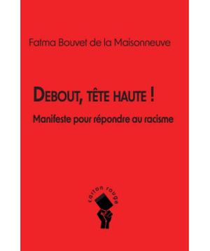 Debout, tête haute !