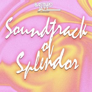 Soundtrack of Splendor