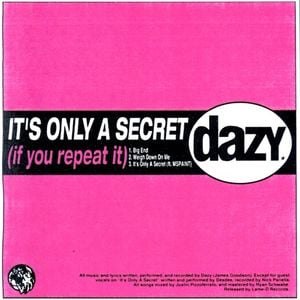 IT’S ONLY A SECRET (if you repeat it) (Single)