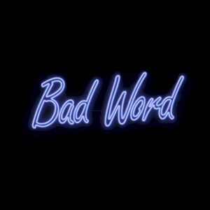 Bad Word (Single)