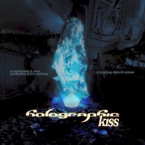 Holographic Kiss (Single)