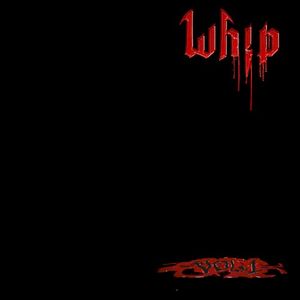 Whip, Vol. 1