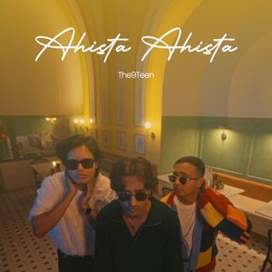 Ahista Ahista (Single)