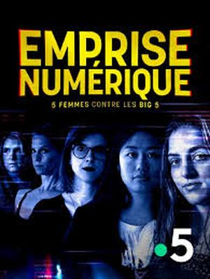 Emprise numérique, 5 femmes contre le Big 5