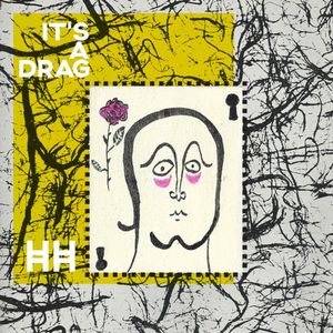 It's a Drag (Single)