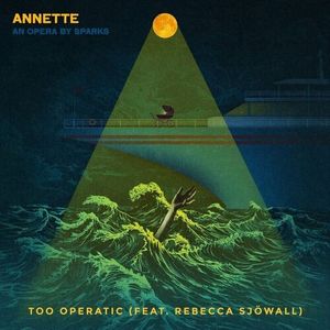 Too Operatic (2013 Recording) (Single)