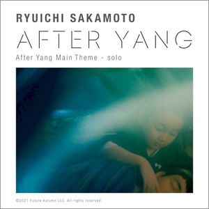 After Yang Main Theme (Solo) (Single)