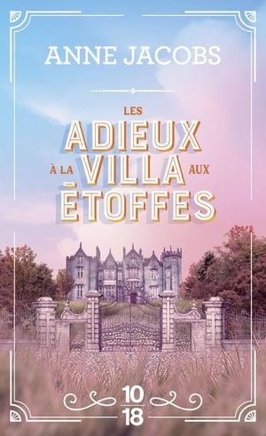 Les adieux à la villa aux étoffes