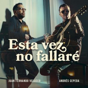 Esta vez no fallaré (Single)