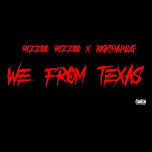 We From Texas (Single)